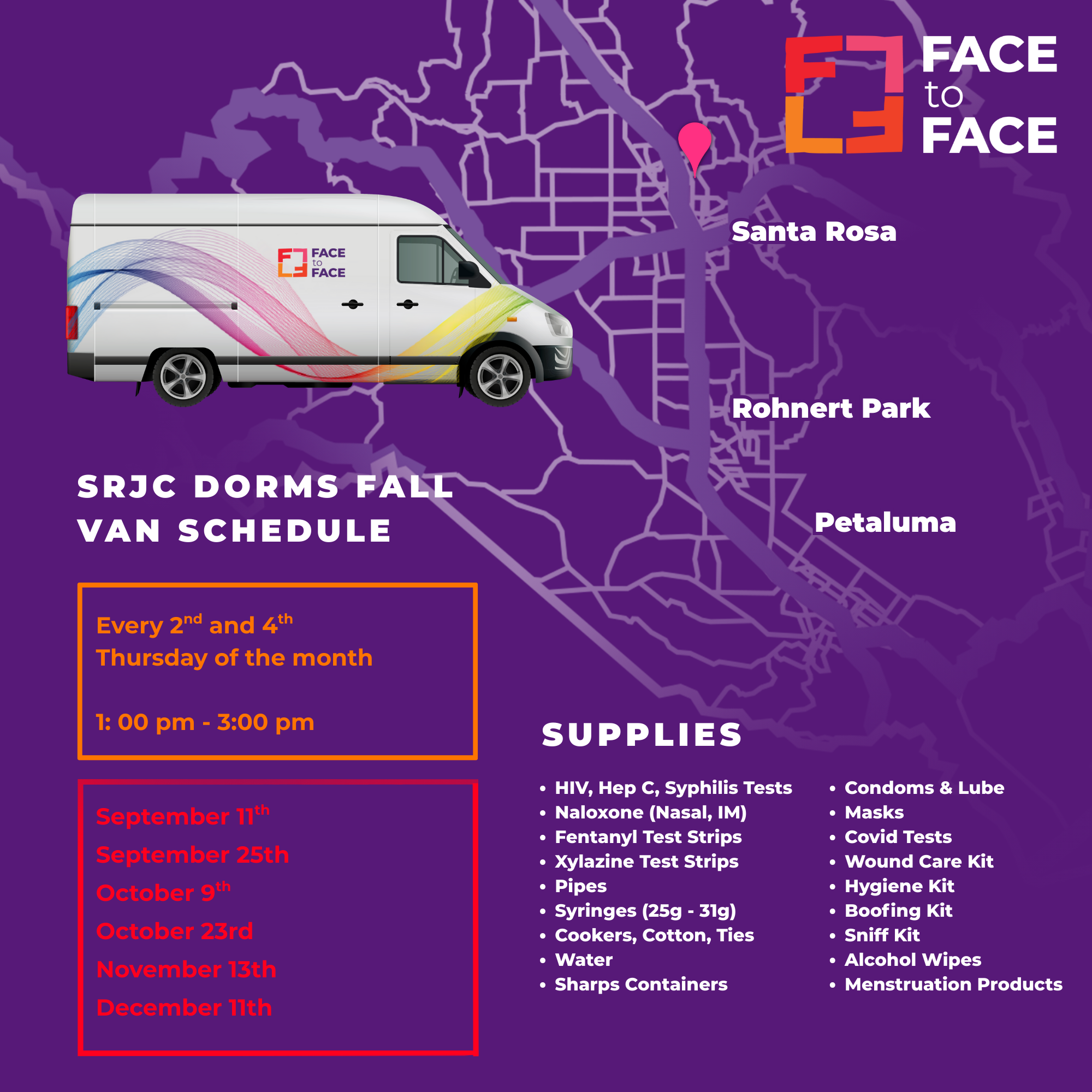 Face to Face van schedule graphic for SRJC dorms. Van visits every 2nd and 4th Thursday, 1–3 p.m. Includes map of Santa Rosa, Rohnert Park, and Petaluma. Lists harm reduction and health supplies available.”